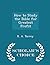 How to Study the Bible for Greatest Profit - Scholar's Choice Edition