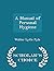 A Manual of Personal Hygiene - Scholar's Choice Edition