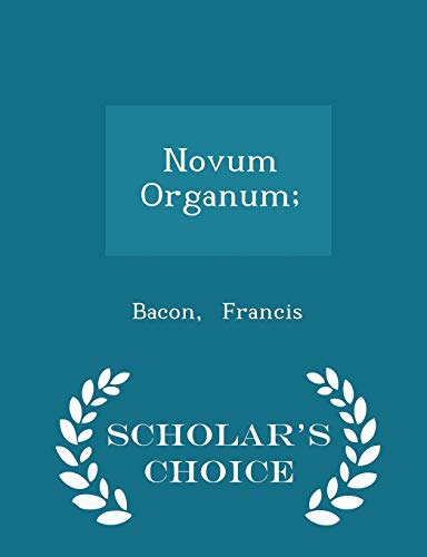 Novum Organum;