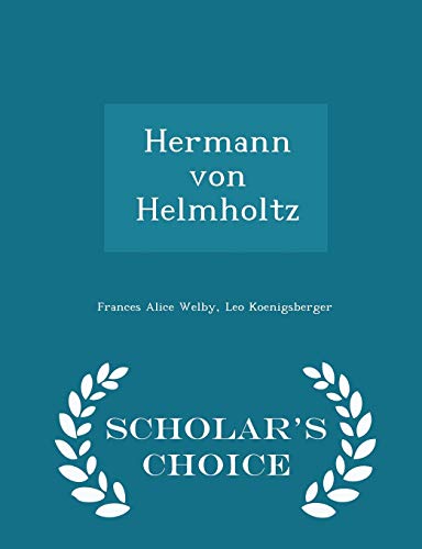 Hermann Von Helmholtz (Paperback)
