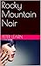Rocky Mountain Noir
