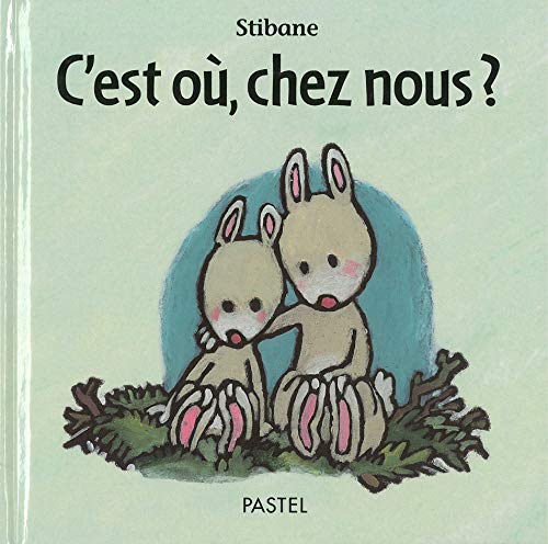 C'est où, chez nous? (Hardcover)