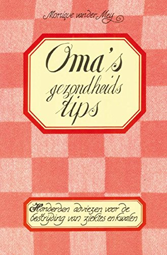 Oma's gezondheidstips (Paperback)