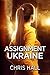 Assignment UKRAINE (The Ass...