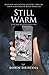 Still Warm (Josie King Mysteries)