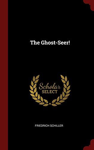The Ghost-Seer!