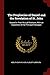 The Prophecies of Daniel and the Revelation of St. John: Viewed in Their Mutual Relations, With an Exposition of the Principal Passages