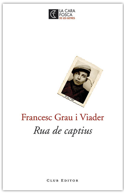 Rua de captius (Col·lecció Llibre de butxaca) (Catalan Edition)