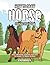 How to Draw Horse Step-By-Step Book: Easy Drawing Lessons for Kids to Learn to Draw Horses