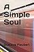 A Simple Soul