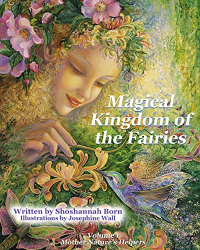 Mother Nature's Helpers: Magical Kingdom Of The Fairies (Paperback)