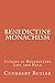 Benedictine Monachism: Studies in Benedictine Life and Rule