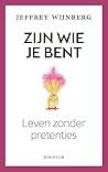 Zijn Wie Je Bent