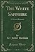 The White Sapphire by Lee Foster Hartman