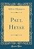 Paul Heyse (Classic Reprint)