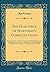 The Dead Shot, or Sportsman's Complete Guide: Being a Treatise on the Use of the Gun; With Rudimentary and Finishing Lessons in the Art of Shooting ... and Dog-Breaking (Classic Reprint)