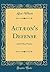 Actæon's Defense: And Other Poems (Classic Reprint)