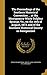 The Proceedings of the Southern Historical Convention ... at the Montgomery White Sulphur Springs, Va., on the 14th of August, 1873; and of the Southern Historical Society as Reorganized