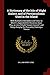 A Dictionary of the Isle of Wight Dialect, and of Provincialisms Used in the Island: With Illustrative Anecdotes and Tales; to Which Is Appended the ... Sung by the Peasantry; Forming a Treasur