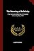 The Meaning of Relativity: Four Lectures Delivered at Princeton University, May, 1921