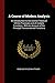 A Course of Modern Analysis: An Introduction to the General Theory of Infinite Processes and of Analytic Functions ; With An Account of the Principal Transcendental Functions