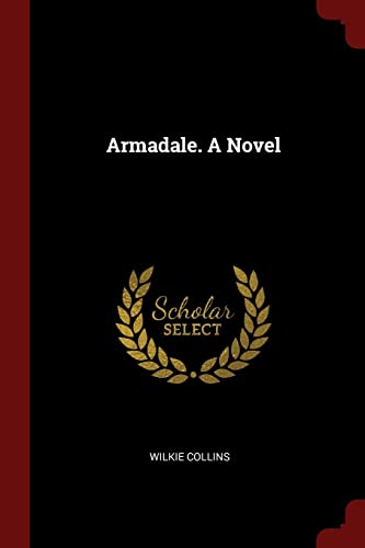 Armadale. A Novel