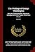 The Writings of George Washington: Being his Correspondence, Addresses, Messages, and Other Papers, Official and Private; Volume 1