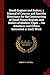 Small Engines and Boilers; a Manual of Concise and Specific Directions for the Construction of Small Steam Engines and Boilers of Modern Types ... for Amateurs and Others Interested in Such Work