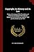 Copyright, its History and its Law: Being a Summary of the Principles and Practice of Copyright With Special Reference to the American Code of 1909 and the British act of 1911
