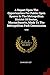 A Report Upon The Opportunities For Public Open Spaces In The Metropolitan District Of Boston, Massachusetts, Made To The Metropolitan Park Commission: 1892