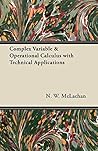 Complex Variable & Operational Calculus with Technical Applications Complex Variable & Operational Calculus with Technical Applications