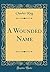 A Wounded Name