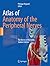 Atlas of Anatomy of the Peripheral Nerves: The Nerves of the Limbs – Student Edition