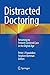 Distracted Doctoring: Returning to Patient-Centered Care in the Digital Age