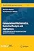 Computational Mathematics, Numerical Analysis and Applications: Lecture Notes of the XVII 'Jacques-Louis Lions' Spanish-French School (SEMA SIMAI Springer Series, 13)