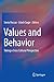 Values and Behavior: Taking a Cross Cultural Perspective
