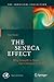 The Seneca Effect: Why Growth is Slow but Collapse is Rapid (The Frontiers Collection)