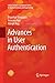 Advances in User Authentication (Infosys Science Foundation Series)