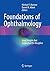 Foundations of Ophthalmolog...