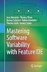 Mastering Software Variability with FeatureIDE Mastering Software Variability with FeatureIDE