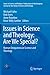 Issues in Science and Theology: Are We Special?: Human Uniqueness in Science and Theology (Issues in Science and Religion: Publications of the ... for the Study of Science and Theology, 4)