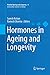 Hormones in Ageing and Long...