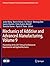 Mechanics of Additive and Advanced Manufacturing, Volume 9: Proceedings of the 2017 Annual Conference on Experimental and Applied Mechanics ... Society for Experimental Mechanics Series)