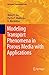 Modeling Transport Phenomena in Porous Media with Applications (Mechanical Engineering Series)