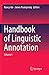 Handbook of Linguistic Annotation