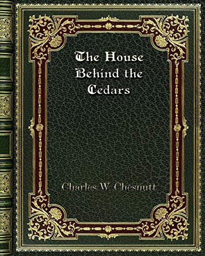 The House Behind the Cedars