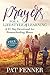 Prayers for a Lifestyle of Learning by Pat Fenner