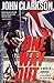 ONE WAY OUT: A Novel of Survival (Jack Devlin"One" Series)