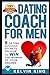 Dating Coach For Men by Kelvin King