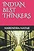 INDIAN BEST THINKERS